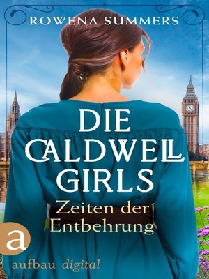 cover image of Die Caldwell Girls--Zeiten der Entbehrung